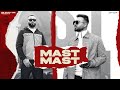Mast Mast Mr Dhatt Ft Big Ghuman Official Video New Punjabi Rap Song