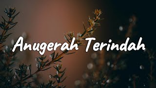 Download lagu Anugerah Terindah - Andmesh || [Mix Lirik] ..... mp3