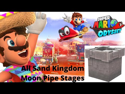 Super Mario Odyssey: Gameplay Walkthrough Part 62 - All Sand Kingdom Moon Pipe Stages