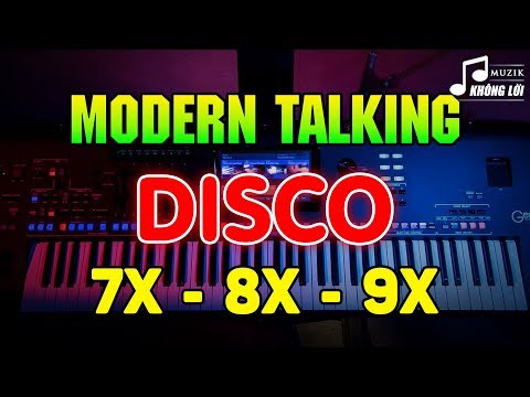 LK Disco Modern Talking Chấn Động Một Thời | Hòa Tấu Disco Không Lời 7X 8X 9X Đi Vào Huyền Thoại
