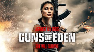 Guns Of Eden (2022)  Full Action Movie  Alexandra 