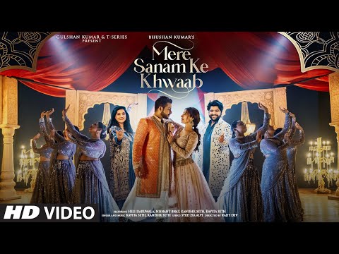 Poster Mere Sanam Ke Khwaab Lyrics – Kavita Seth x Kanishk Seth