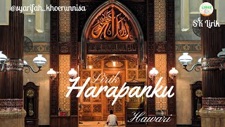 Download lagu Hawari - Harapanku (Nasyid) | Lirik mp3 Download lagu Hawari - Harapanku (Nasyid) | Lirik mp3