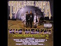 Three 6 Mafia - Lick My Nutts