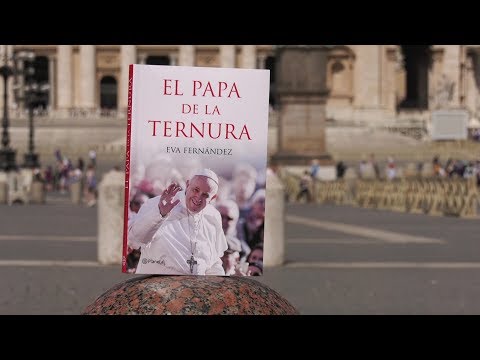 “El Papa de la ternura”