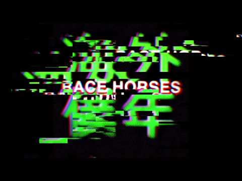 Race Horses - Cysur a Cyffro