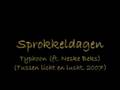 Typhoon - Sprokkeldagen (ft. Neske Beks)