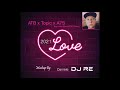 ATB x Topic x A7S - Your Love (9pm) (Till I Come) (Daniele DJ RE Mashup 2021) ATB x Topic x A7S - Your Love (9pm) (Till I Come) (Daniele DJ RE Mashup 2021)