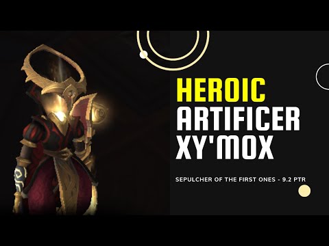9.2 PTR - Heroic Artificer Xy'mox, Sepulcher of the First Ones Raid Testing! WW Monk POV