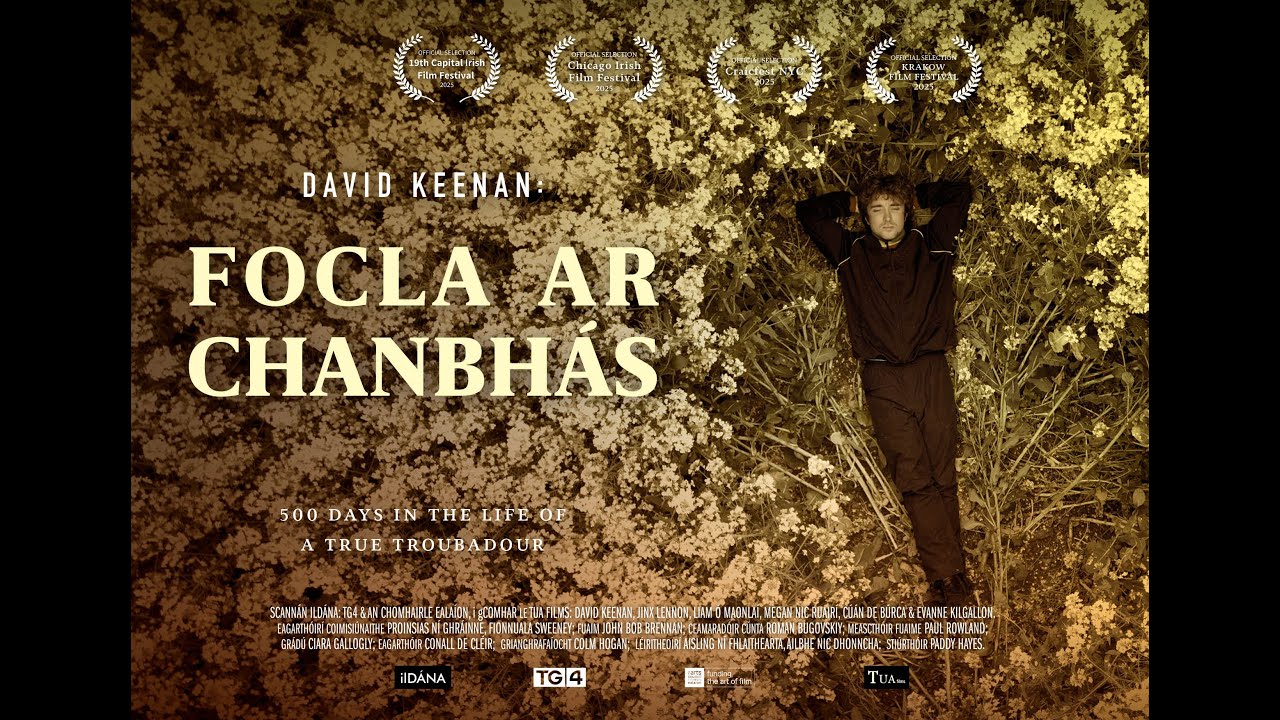 Focla ar Chanbhás - David Keenan - Words on Canvas - new documentary film COMING SOON