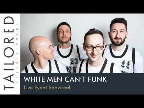 White Men Can't Funk - Live Event Showreel
