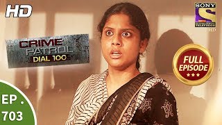 Crime Patrol Dial 100 - Ep 703 - Full Episode - 31st January, 2018 video