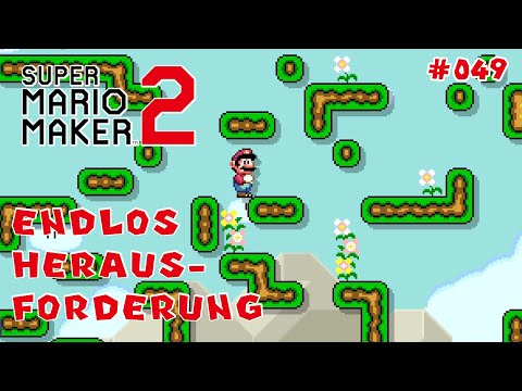 An der nächsten Kreuzung, hoch! ⬆️ | Super Mario Maker 2 | #049