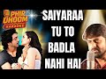 Saiyaara Tu Toh Badla Nahin Hai Karaoke Saiyaara 2025 Faheem Abdullah
