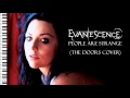Evanescence - People Are Strange (The Doors ...