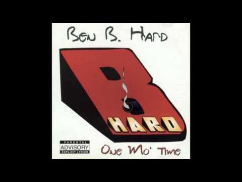 ben b hard