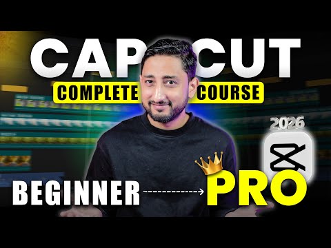CapCut Video Editing Full Course for Beginners | Capcut Video Editing Kaise Kare