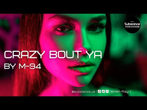 M-94 - Crazy Bout Ya