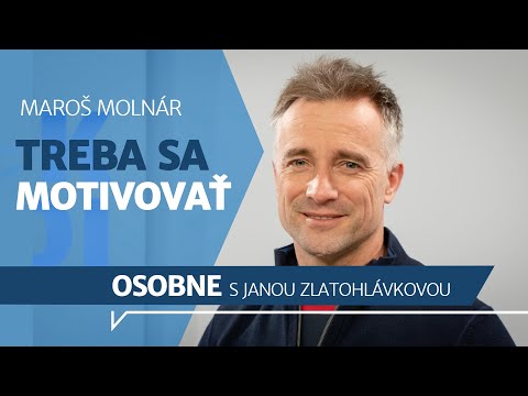 Tréner Maroš Molnár: Netreba sa motivovať obrázkami celebrít, stačí vytiahnuť svoju svadobnú fotku