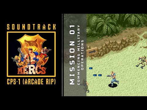 MISSION 01 - Mercs (Arcade OST)