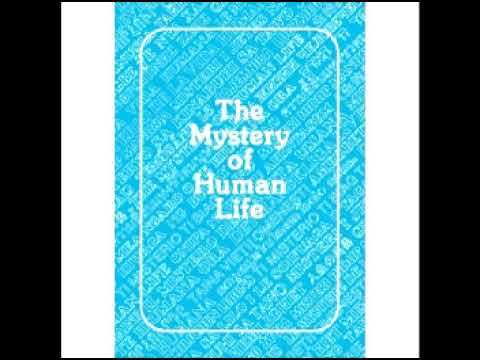 Mystery Of Human Life
