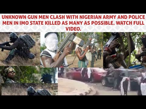 UNKNOWN GUN MEN: CLASH WITH NIGERIAN ARMY AND POLICE MEN IN IMO STATE. #Biaframandate #Unknowngunmen