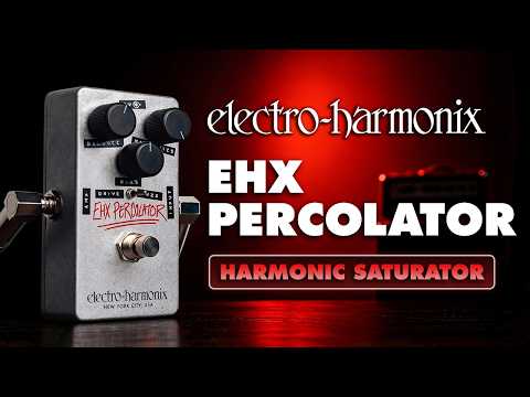 Electro-Harmonix Percolator Harmonic Saturator Overdrive Fuzz Distortion Pedal image 5