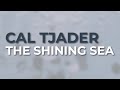 Cal Tjader - The Shining Sea (Official Audio)