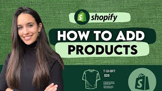 How To Add a Product to Your Shopify Store - Ultimate Easy Beginner Tutorial