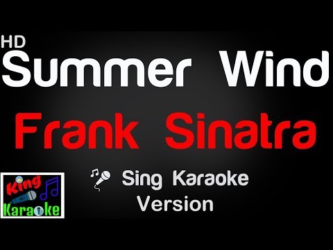 🎤 Frank Sinatra - Summer Wind (Karaoke Version) - King Of Karaoke