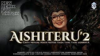 Download lagu AISHITERU 2 JINGLE GEMBRADAK SQUAD FYP TIKTOK BANGSAY | RIECKY FUNDURACTION mp3