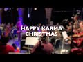 Happy Karma Christmas