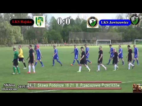 07 05 2016 LKS Rajsko-LKS Jawiszowice 1:1