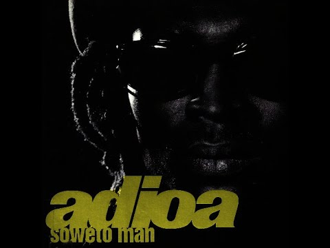 Adioa - 1989 - Soweto Man  [Album Complet]