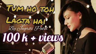 Tum ho toh  my first singing video on my YouTube c