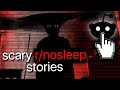 1 Hour Of Scary Reddit R Nosleep Stories