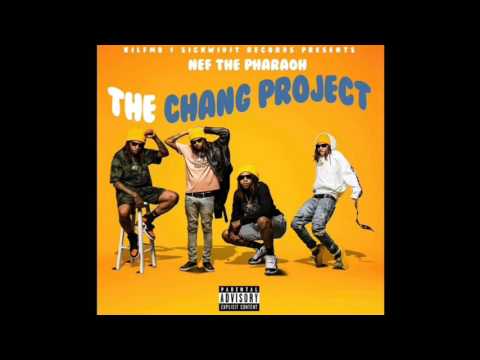 Nef The Pharaoh - Spice Ft. SOB x RBE (Yhung T.O) [The Chang Project]