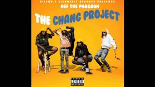Nef The Pharaoh - Spice Ft. SOB x RBE (Yhung T.O) [The Chang Project]