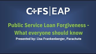 Public Service Loan Forgiveness- What Everyone Should Know