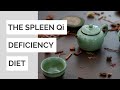 The Spleen Qi Deficiency Diet For Beginners
