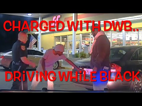 Charged With DWB (Driving While Black)