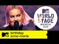 Anne-Marie - 'Birthday' | MTV World Stage Indonesia | Live Performance
