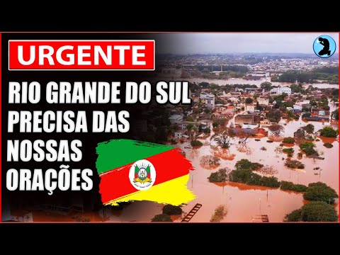 🛐 ORAÇÃO DA MISERICÓRDIA DE DEUS PELO RIO GRANDE DO SUL [ORAÇÕES MILAGROSAS]