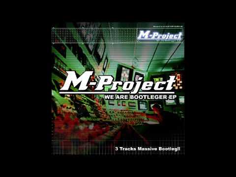 M Project   We Are Bootleger EP 2003