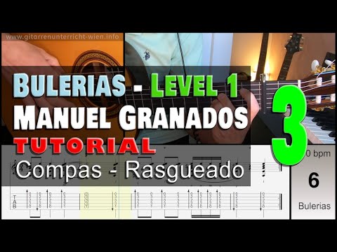 Bulerias Fragments (Manuel Granados) - Level 1, Nr. 3   [Compas Rasguedo Exercise]
