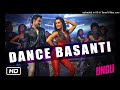 Dance Basanti Official Song Ungli Emraan Hashmi Shraddha Kapoor