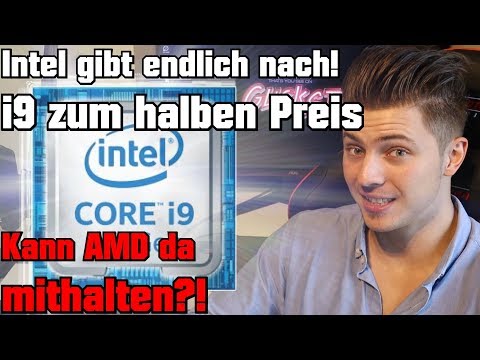 Intel News: Neuer i9 zum halben Preis! RYZEN sei Dank!