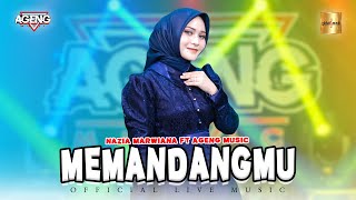 Download lagu Nazia Marwiana ft Ageng Music Memandangmu... mp3
