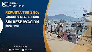 Repunta turismo; vacacionistas llegan sin reservación