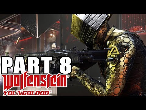 WOLFENSTEIN YOUNGBLOOD - Walkthrough Gameplay - Part 8